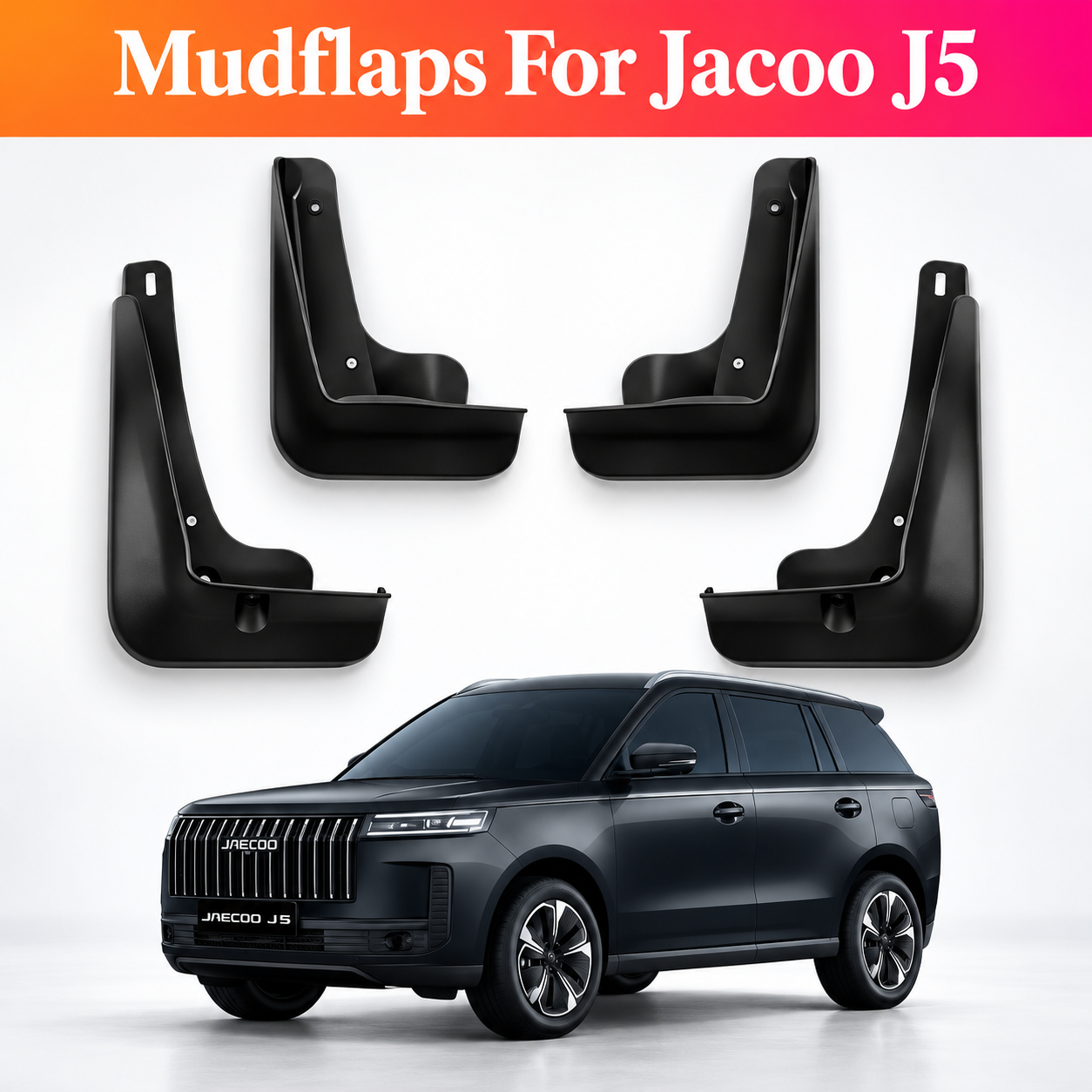 Four black mudflaps for a Jacoo J5 SUV shown against a light gray background, with a dark gray Jacoo J5 vehicle pictured below. A pink-to-orange gradient banner at the top reads 'Mudflaps For Jacoo J5'.