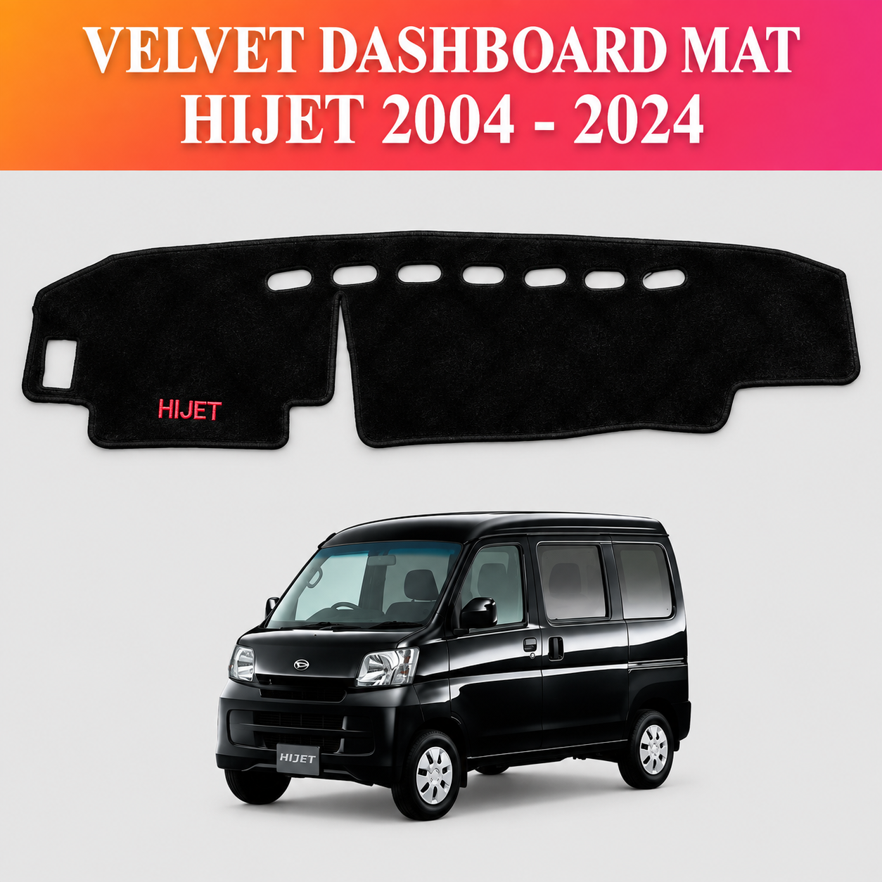 Daihatsu Hijet, Hijet Dashboard, Hijet Accessories, Dashboard Mat, Velvet Dashboard Mat, Dashboard Cover, Daihatsu Accessories, Car Interior Accessories, Black Dashboard Mat, Custom Fit Dashboard, Fur Touch Dashboard, Anti Glare Dashboard Mat, Dashboard Protector