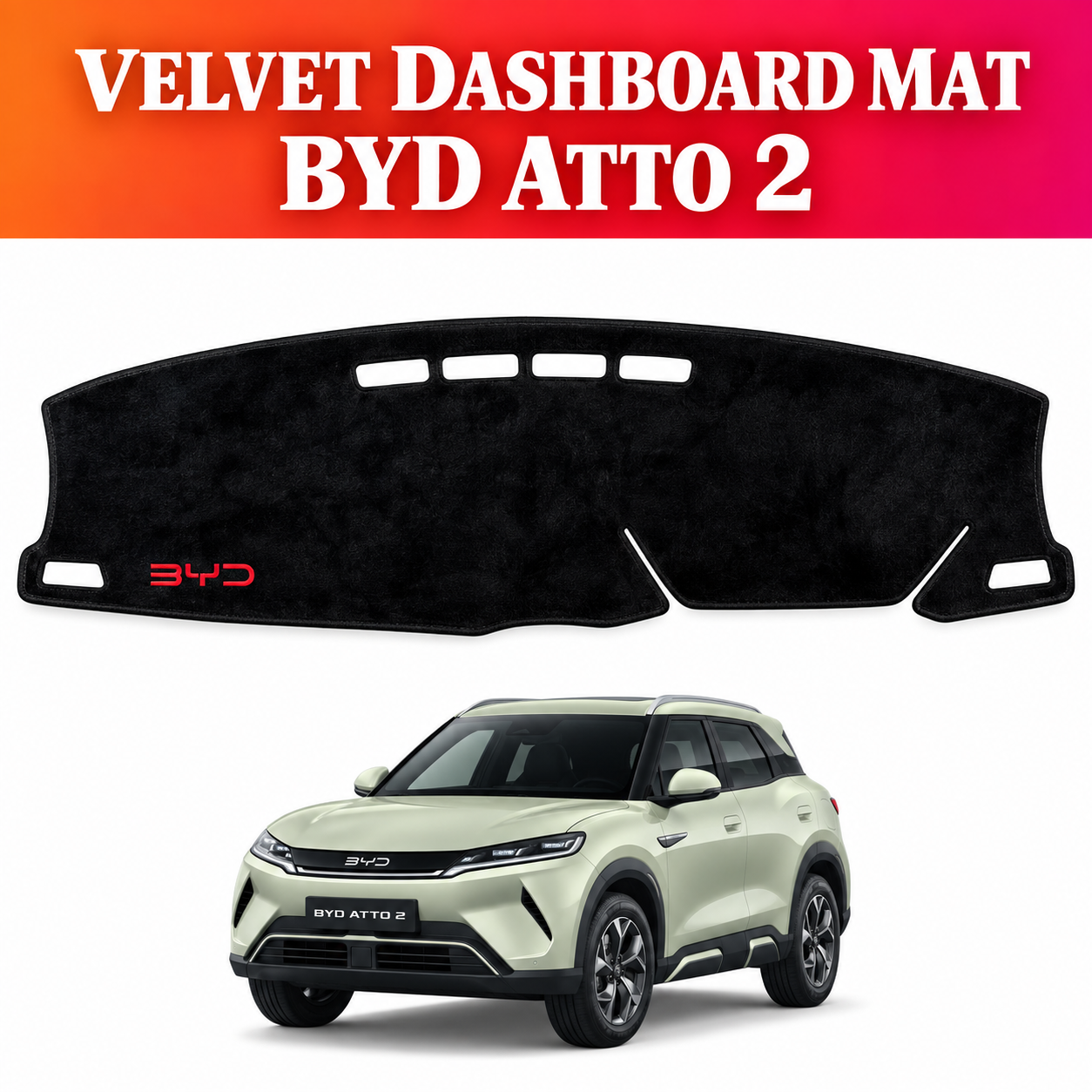 BYD Atto 2, BYD Accessories, Atto 2 Accessories, Dashboard Mat, Velvet Dashboard Mat, Dashboard Cover, Car Interior Accessories, Custom Fit Dashboard, Black Dashboard Mat, Fur Touch Dashboard, Anti Glare Dashboard Mat, Dashboard Protector